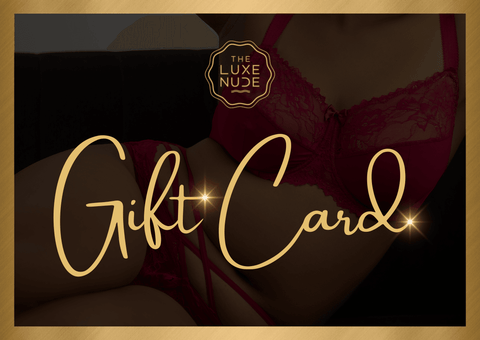 Gift card for The Luxe Nude Lingerie and Nightwear
